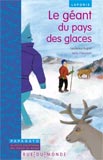 Julia Chausson, Le géant du pays des glaces