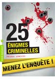 Hélène Amalric, 25 énigmes criminelles