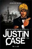Jean-Luc Bizien, Justin Case -T4