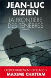 Jean-Luc Bizien, La triologie des ténèbres - T2